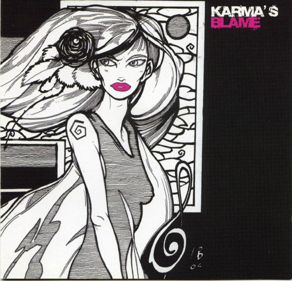 Karma’s blame Karma’s blame